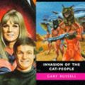 Cover Art for 9780426204404, Invasion of the Cat-people (Doctor Who Missing Adventures) by Gary Russell