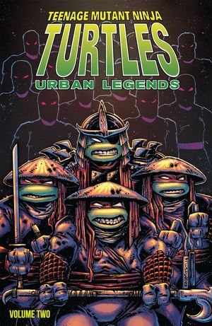 Cover Art for 9781684057306, Teenage Mutant Ninja Turtles: Urban Legends, Vol. 2 (TMNT Urban Legends) by Gary Carlson