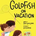Cover Art for 9780385386135, Goldfish on Vacation by Sally Lloyd-Jones
