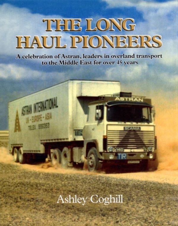 Cover Art for 9781906853334, The Long Haul Pioneers by Ashley Coghill