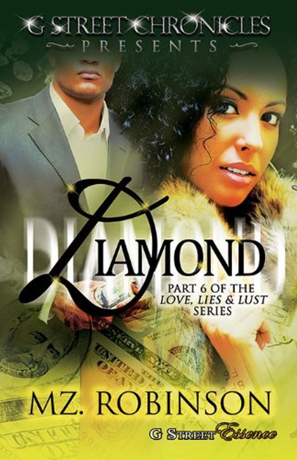 Cover Art for 9781938442155, Diamond by Mz. Robinson