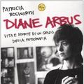 Cover Art for 9788817014397, Diane Arbus by Patricia Bosworth