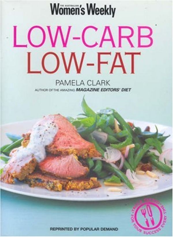 Cover Art for 9781863963831, Low Carb, Low Fat by Pamela Clark