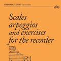 Cover Art for 9781912271474, Scales, arpeggios and exercises for the recorder by Margaret Donington, Robert Donington