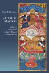 Cover Art for 9780674737167, Celestial Masters: History and Ritual in Early Daoist Communities (Harvard-Yenching Institute Monograph Series) by Terry F. Kleeman