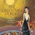 Cover Art for 9781590582404, The Green Mill Murder by Kerry Greenwood