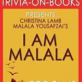 Cover Art for 9781681013251, Trivia-On-Books I Am Malala by Malala Yousafzai and Christina Lamb by Trivion Books