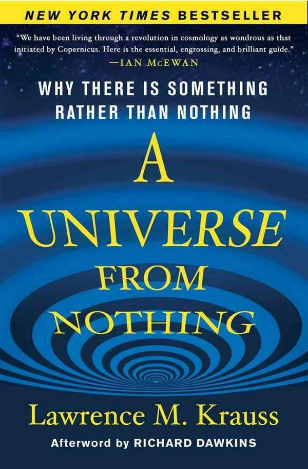 Cover Art for 9781451624465, A Universe from Nothing by Lawrence M. Krauss