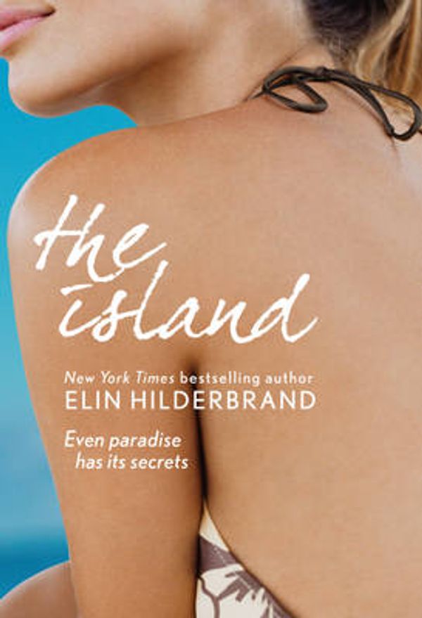 Cover Art for 9780340919835, The Island by Elin Hilderbrand
