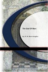 Cover Art for 9781594568510, The Gods of Mars by E. R. Burroughs