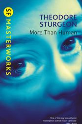 Cover Art for 9781857988529, More Than Human by Theodore Sturgeon
