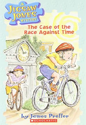 Cover Art for 9780439426305, The Case of the Race Against Time by James Preller