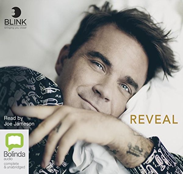 Cover Art for 9781489410504, Reveal: Robbie Williams by Chris Heath