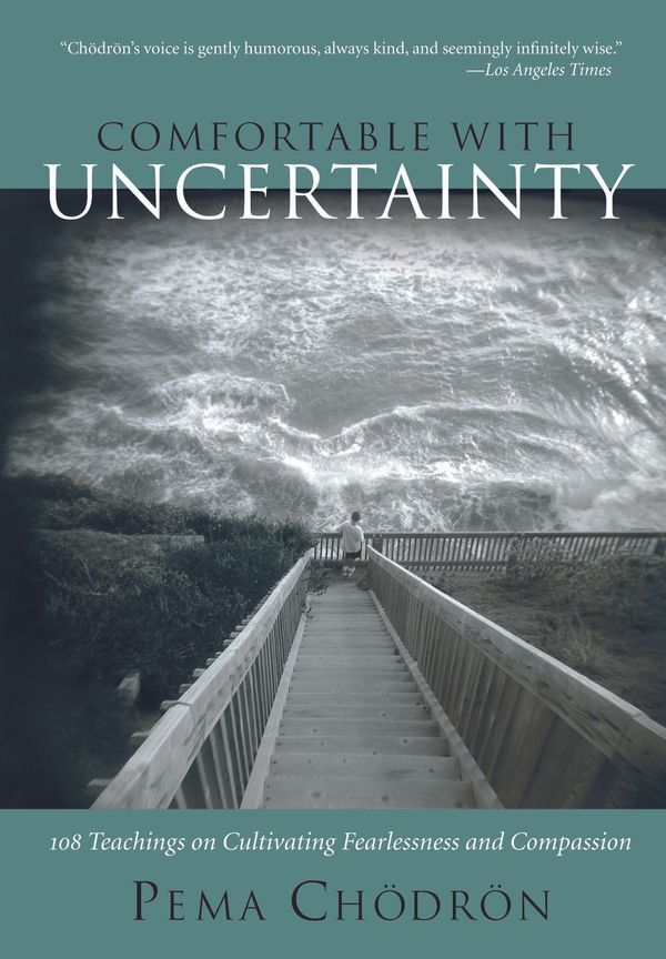 Cover Art for 9780834821125, Comfortable with Uncertainty by Pema Chodron