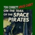Cover Art for 9781448618880, On the Trail of the Space Pirates by Carey Rockwell
