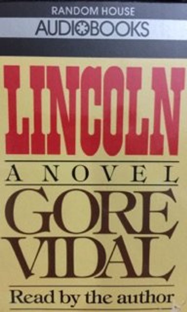 Cover Art for 0079808550437, Lincoln by Gore Vidal