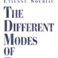 Cover Art for 9781937561505, The Different Modes of Existence (Univocal) by Etienne Souriau