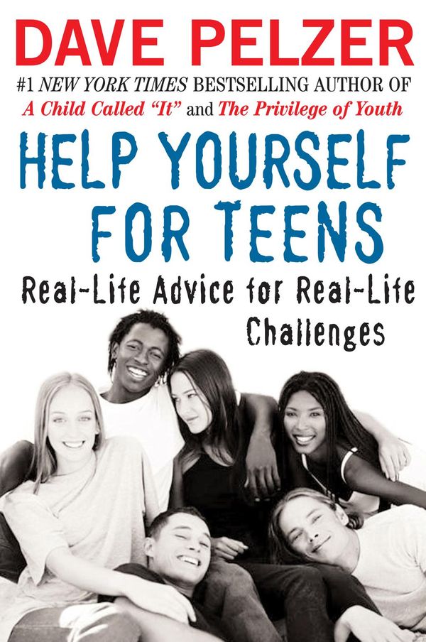 Cover Art for 9781440626876, Help Yourself for Teens by Dave Pelzer