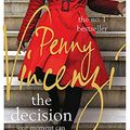 Cover Art for 9780755320912, The Decision by Penny Vincenzi