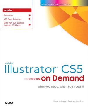 Cover Art for 9780132168564, Adobe Illustrator Cs5 on Demand by Steve Johnson