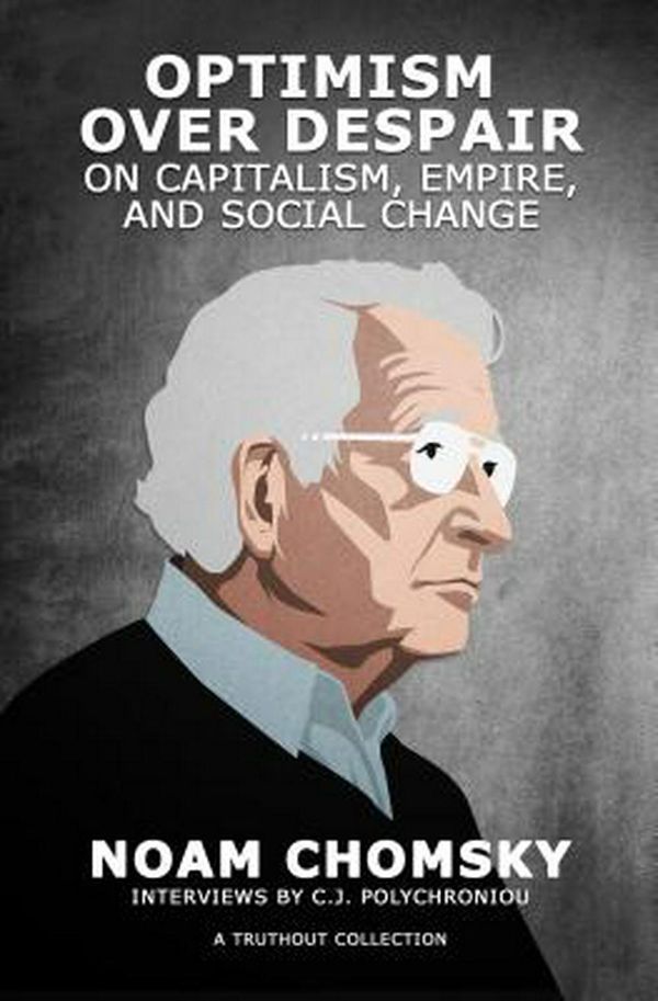 Cover Art for 9781608467990, Optimism over Despair by Noam Chomsky