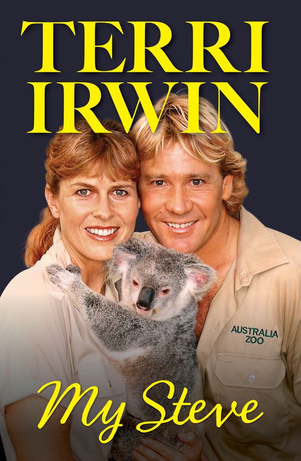 Cover Art for 9781761422676, My Steve by Terri Irwin