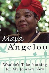 Cover Art for B012HTPWM2, Wouldn't Take Nothing For My Journey Now by Dr Maya Angelou (16-Mar-1995) Paperback by Unknown