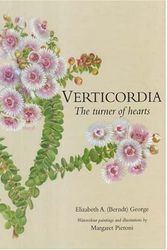 Cover Art for 9781876268466, Verticordia: The Turner of Hearts by Elizabeth A. George