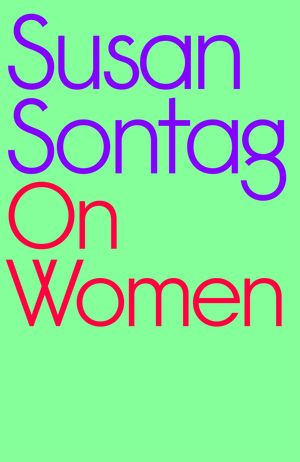 Cover Art for 9780241597118, On Women by Susan Sontag