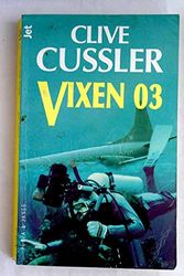 Cover Art for 9788401466083, Vixen 03 by Clive Cussler