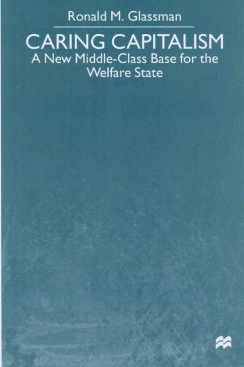 Cover Art for 9780312234676, Caring Capitalism by Ronald M. Glassman