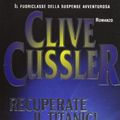 Cover Art for 9788850230396, Recuperate il Titanic! by Clive Cussler