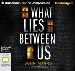 Cover Art for 9781799761037, What Lies Between Us by John Marrs