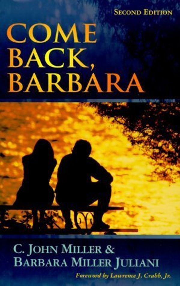 Cover Art for B00IJ0N4R4, Come Back Barbara, 2nd ed. by C. John Miller, Barbara Miller Juliani (2012) Paperback by 