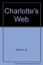 Cover Art for 9780807283042, Charlotte's Web by E B White