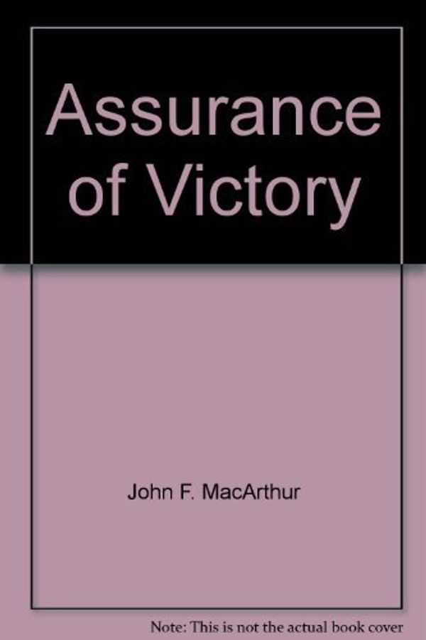 Cover Art for 9780802451309, Assurance of Victory by Unknown