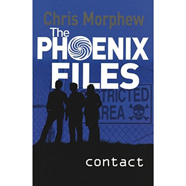 Cover Art for 9788128641183, THE PHOENIX FILES CONTACT [Paperback] [Jan 01, 2017] CHRIS MORPHEW by Chris Morphew