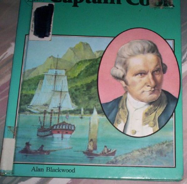 Cover Art for 9780531180914, Captain Cook by Alan Blackwood