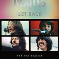 Cover Art for 9782232145179, The Beatles - Get Back by The Beatles