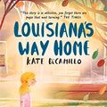 Cover Art for B07G2W1JCY, Louisiana's Way Home by Kate DiCamillo