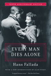 Cover Art for 9781612198262, Every Man Dies Alone: Special 10th Anniversary Edition by Hans Fallada