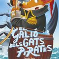 Cover Art for 9788491375555, El galió dels gats pirates: 8 by Geronimo Stilton