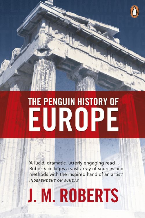 Cover Art for 9780140265613, The Penguin History Of Europe by J. M. Roberts, J. Roberts