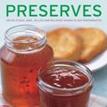 Cover Art for 9781780191713, Preserves by Catherine Atkinson, Maggie Mayhew