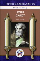 Cover Art for 9781584154518, John Cabot by Jr.  Earle Rice