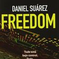 Cover Art for 9788489367982, Freedom by Daniel Suarez
