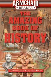 Cover Art for 9781412714198, The Amazing Book of History by J.K. Kelley Jonathan W. Jordan William David Robert Bullington William Martin William Sasser