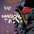 Cover Art for 9781594654084, The Magical TwinsMagical Twins by Alexandro Jodorowsky