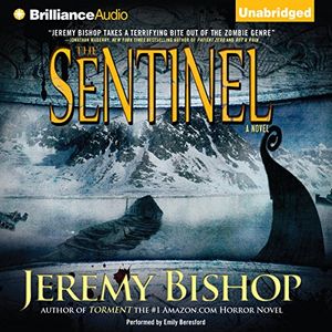 Cover Art for B00NPB3X32, The Sentinel: A Jane Harper Horror Novel, Book 1 by Jeremy Bishop