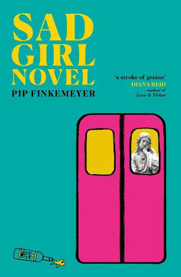 Cover Art for 9781761152023, Sad Girl Novel by Pip Finkemeyer